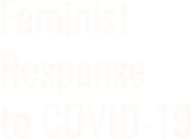 Feminist Response to COVID19 - 